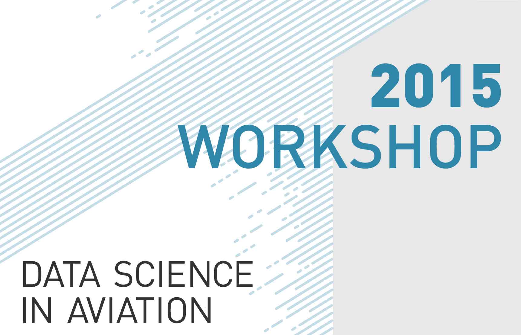 Data Science Workshop 2015 Event Datascience Aero Data Science Workshop 2015 Event Datascience Aero